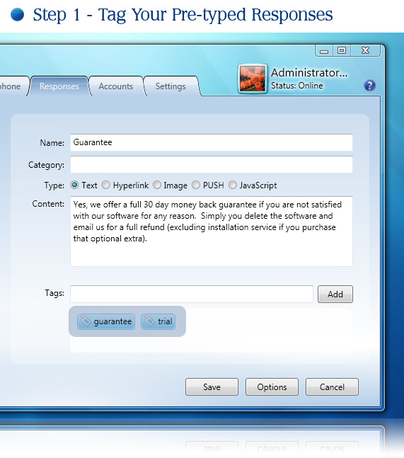 Step 1 - Tag Pre-typed Responses Step 1 - Tag Pre-typed Responses